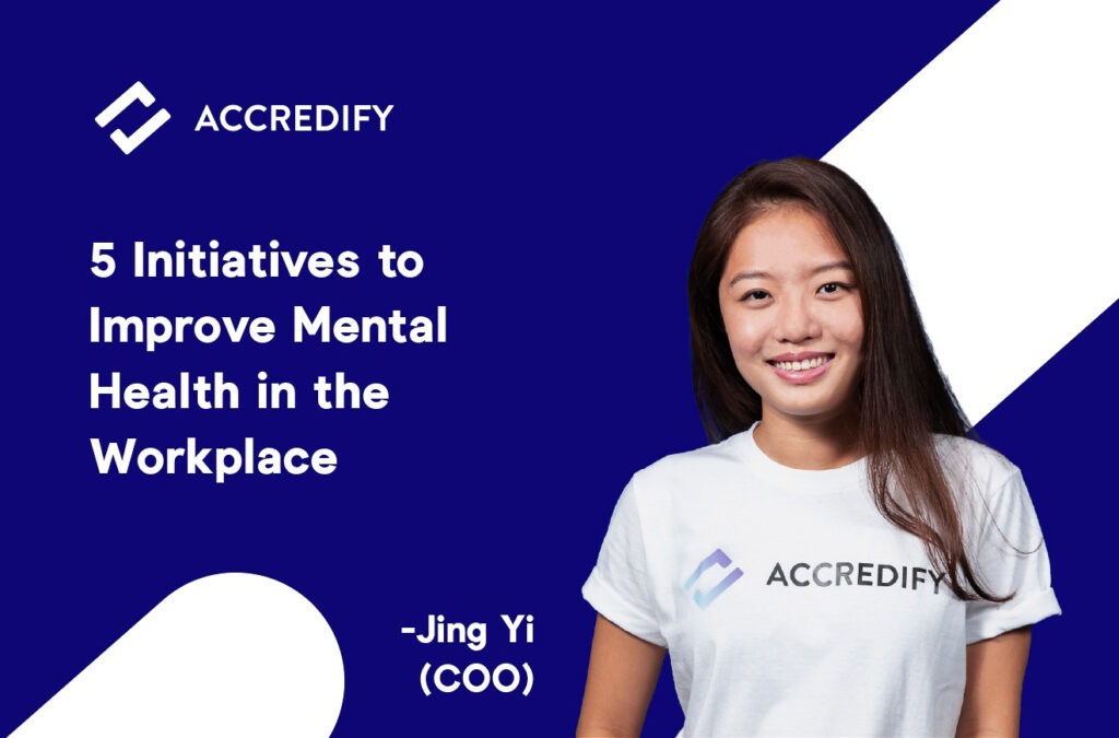 5 Initiatives to Improve Mental Health in the Workplace